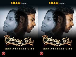 Palang Tod ( Anniversary Gift ) Episode 3