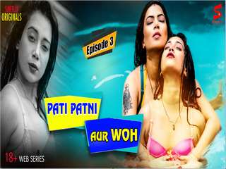 Pati Patni Aur Woh Episode 3