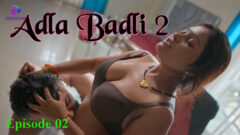 Adla Badli 2 2023 Besharams Originals Hot Web Series Episode 02