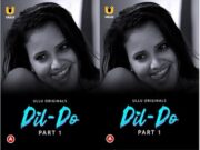 Dil – Do – (Part -1) Episode 3