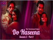 Do Haseena Season 2 Episode 2