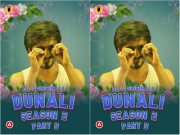 Dunali (Season 2) – Part-3 Episode 10