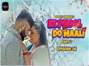 Ek Phool Do Maali P3 Episode 6