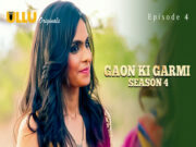 Gaon Ki Garmi – Season 4 – Part 1 Episode 4