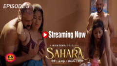 Sahara Episode 3